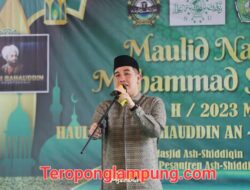 Bupati Pesawaran Dendi Ramadhona Menghadiri Maulid Nabi Muhammad SAW di Ponpes As-Shiddiqiyah